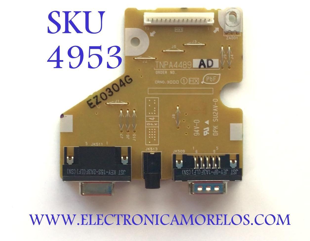 TARJETA (HX) PARA TV PANASONIC / NUMERO DE PARTE TNPA4489AD / TNPA4489 / PANEL MC216F30F12 / MODELO TH-85PF12U